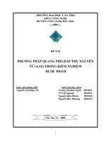 ĐỀ TÀI PHƯƠNG PHÁP QUANG PHỔ HẤP THỤ NGUYÊN TỬ (AAS) TRONG KIỂM NGHIỆM DƯỢC PHẨM potx