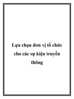 Lựa chọn đơn vị tổ chức cho các sự kiện truyền thông ppt