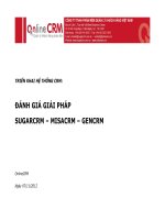 TRIỂN KHAI HỆ THỐNG CRM: ĐÁNH GIÁ GIẢI PHÁP SUGARCRM – MISACRM – GENCRM pptx