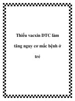 Thiếu vacxin DTC làm tăng nguy cơ mắc bệnh ở trẻ pptx