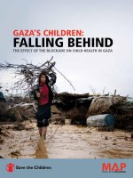 Gaza’s Children: FallinG Behind The eFFeCT oF The BloCkade on Child healTh in Gaza ppt