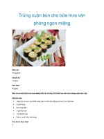 Trứng cuộn bún cho bữa trưa văn phòng ngon miệng ppt