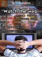 Watch The Web: Media Center Guide