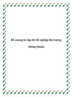 Đề cương ôn tập thi tốt nghiệp thị trường chứng khoán doc