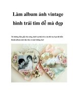 Làm album ảnh vintage hình trái tim dễ mà đẹp doc