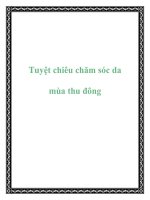 Tuyệt chiêu chăm sóc da mùa thu đông doc