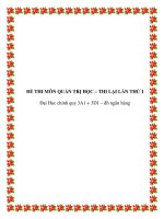 ĐỀ THI MÔN QUẢN TRỊ HỌC – THI LẠI LẦN THỨ I Đại Học chính quy 3A1 + 3D1 doc