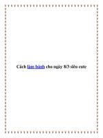 Cách làm bánh cho ngày 8/3 siêu cute pdf