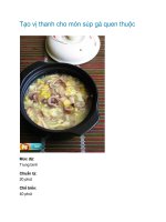 Tạo vị thanh cho món súp gà quen thuộc doc