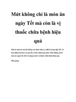 Mứt không chỉ là món ăn ngày Tết mà còn là vị thuốc chữa bệnh hiệu quả docx