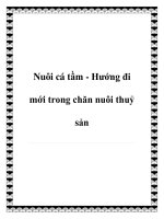 Nuôi cá tầm - Hướng đi mới trong chăn nuôi thuỷ sản docx
