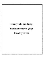 Lưu ý khi sử dụng hormon tuyến giáp levothyroxin potx