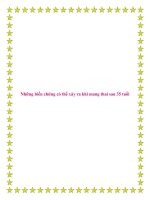 Những biến chứng có thể xảy ra khi mang thai sau 35 tuổi. pdf