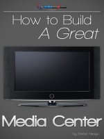 How To Build A Great Media Center PC