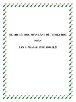 ĐỀ THI HẾT HỌC PHẦN LẦN 1 ĐỀ THI HẾT HỌC PHẦN LẦN 1 - Mã số đề: IT001.0809.11.20.TRƯỜNG ĐẠI HỌC NGÂN HÀNG TPHCM ppt