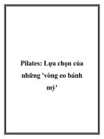 Pilates: Lựa chọn của những ''''vòng eo bánh mỳ'''' pptx