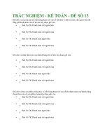 TRẮC NGHIỆM - KẾ TOÁN - ĐỀ SỐ 13 docx