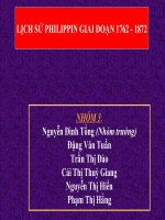 LỊCH SỬ PHILIPPIN GIAI ĐOẠN 1762 - 1872 potx