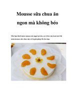 Mousse sữa chua ăn ngon mà không béo pptx