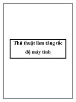 Thủ thuật làm tăng tốc độ máy tính ppt