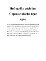 Hướng dẫn cách làm Cupcake Mocha ngọt ngào pptx