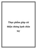 Thực phẩm giúp cải thiện chứng lạnh chân tay pptx