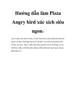 Hướng dẫn làm Pizza Angry bird xúc xích siêu ngon!!! potx