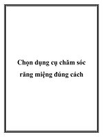 Chọn dụng cụ chăm sóc răng miệng đúng cách pdf
