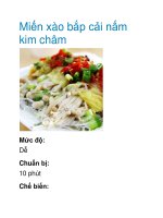 Miến xào bắp cải nấm kim châm doc