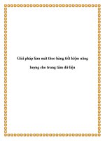 Giải pháp làm mát theo hàng tiết kiệm năng lượng cho trung tâm dữ liệu pptx