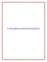 6 ý tưởng đầu tư mà bạn chưa từng nghĩ tới! potx