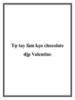 Tự tay làm kẹo chocolate dịp Valentine doc