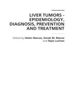 LIVER TUMORS EPIDEMIOLOGY, DIAGNOSIS, PREVENTION AND TREATMENT potx