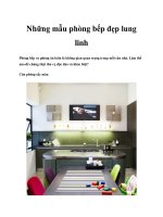 Những mẫu phòng bếp đẹp lung linh pptx