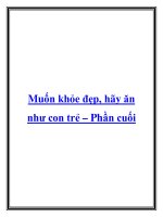Muốn khỏe đẹp, hãy ăn như con trẻ – Phần cuối pot