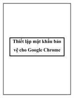 Thiết lập mật khẩu bảo vệ cho Google Chrome doc