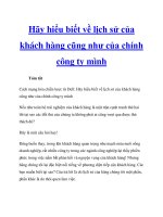 Hãy hiểu biết về lịch sử của khách hàng cũng như của chính công ty mình pdf