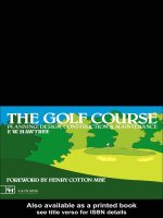 The Golf Course Planning, design, construction and maintenance ppt