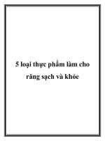 5 loại thực phẩm làm cho răng sạch và khỏe potx
