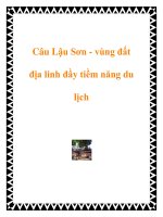 Câu Lậu Sơn - vùng đất địa linh đầy tiềm năng du lịch pptx
