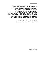 Oral Health Care – Prosthodontics, Periodontology, Biology, Research and Systemic Conditions Edited by Mandeep Singh Virdi pdf