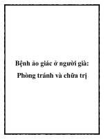 Bệnh ảo giác ở người già: Phòng tránh và chữa trị doc