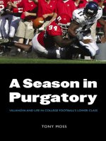 A Season in Purgatory: Villanova and Life in College Football''''s Lower Class docx