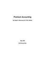 Premium Accounting By Ralph S. Blanchard III, FCAS, MAAA pptx