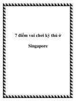 7 điểm vui chơi kỳ thú ở Singapore pptx