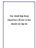 Tùy chỉnh hộp thoại Open/Save để mở và lưu nhanh các tập tin pot
