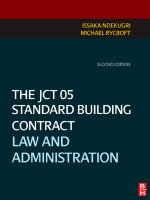 The JCT 05 Standard Building Contract Law and Administration pot