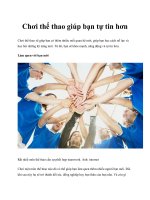 Chơi thể thao giúp bạn tự tin hơn pptx
