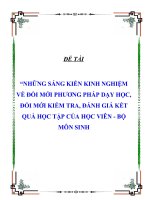 đề tài “những sáng kiến kinh nghiệm về đổi mới phương pháp dạy học, đổi mới kiểm tra, đánh giá kết quả học tập của học viên - bộ môn sinh