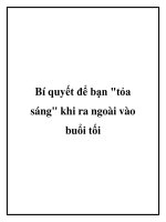 Bí quyết để bạn để bạn tỏa sáng khi ra ngoài vào buổi tối ppt
